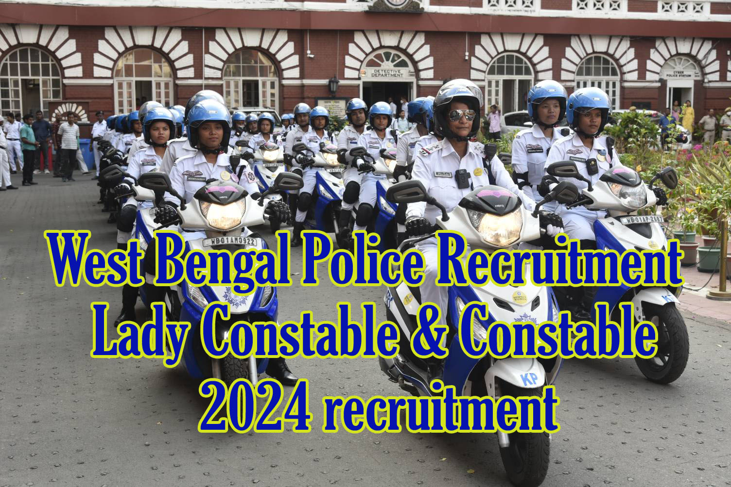 WEST BENGAL POLICE(CONSTABLE) RECRUITMENT