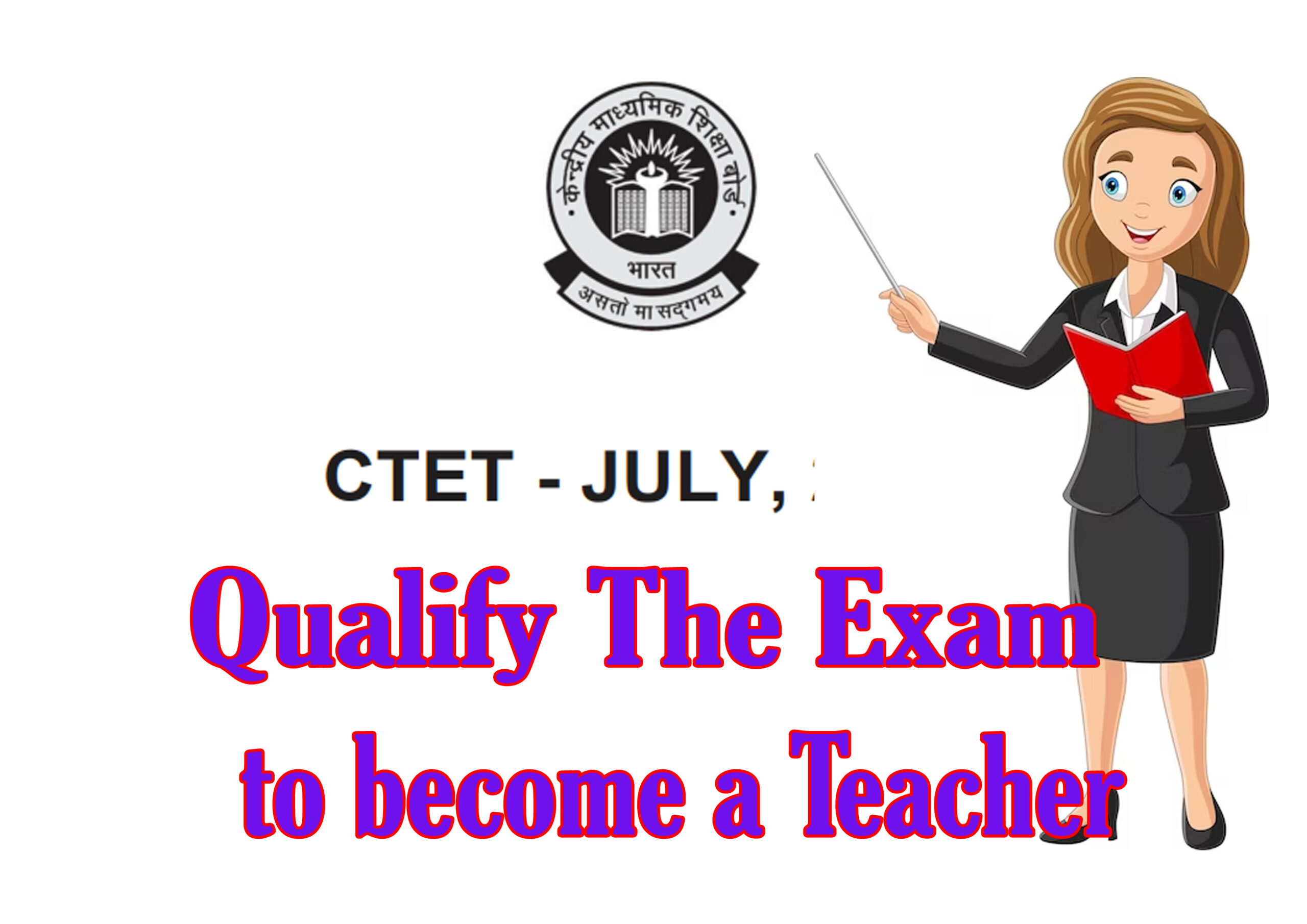 CTET JULY 2024