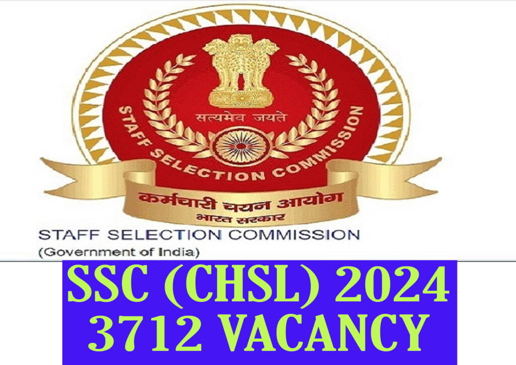 SSC CHSL Recruitment 3712 Vacancy