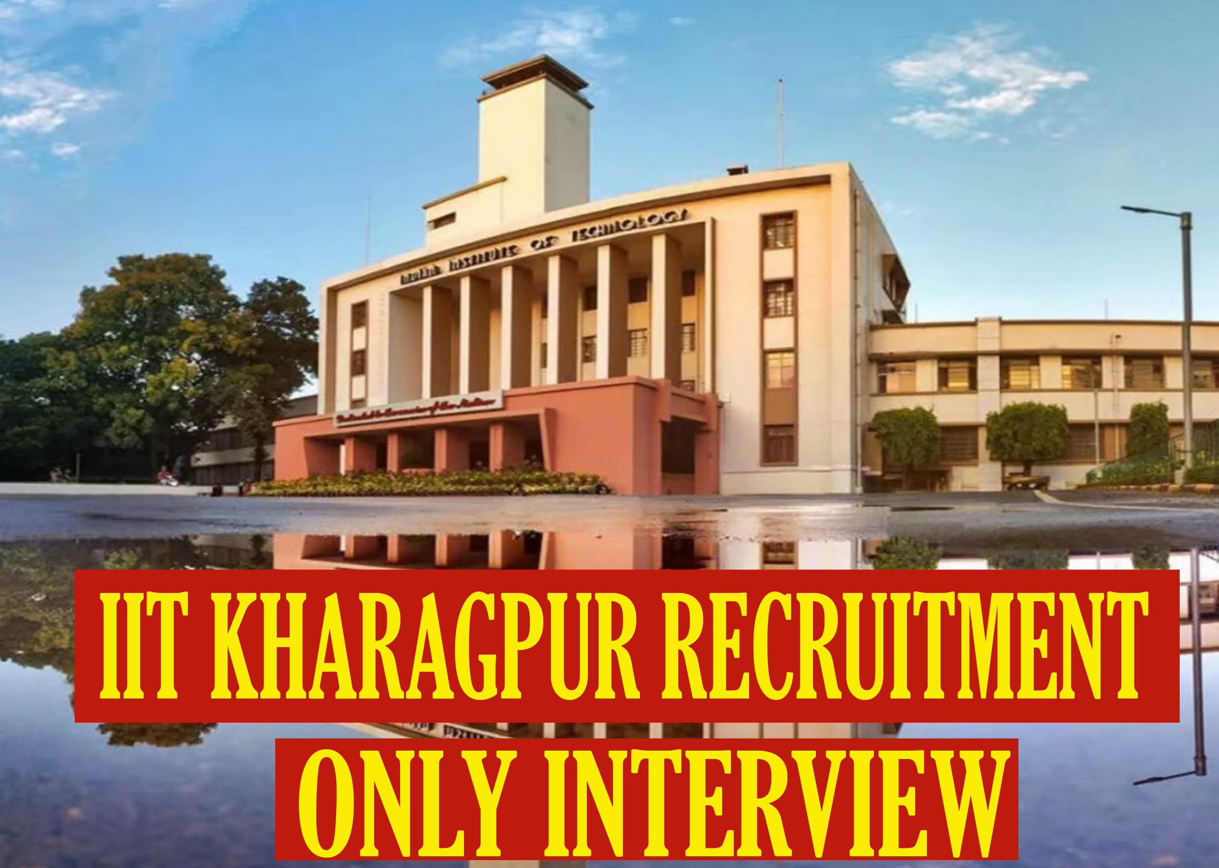 Kharagpur IIT recruitment